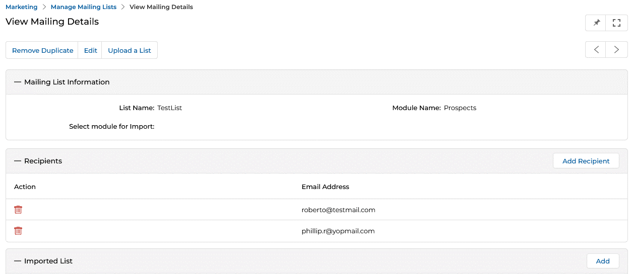 View Mailing Details page for TestList showing Mailing List Information (List Name: TestList, Module Name: Prospects), Recipients section with roberto@testmail.com and phillip.r@yopmail.com, and Imported List section with Add button