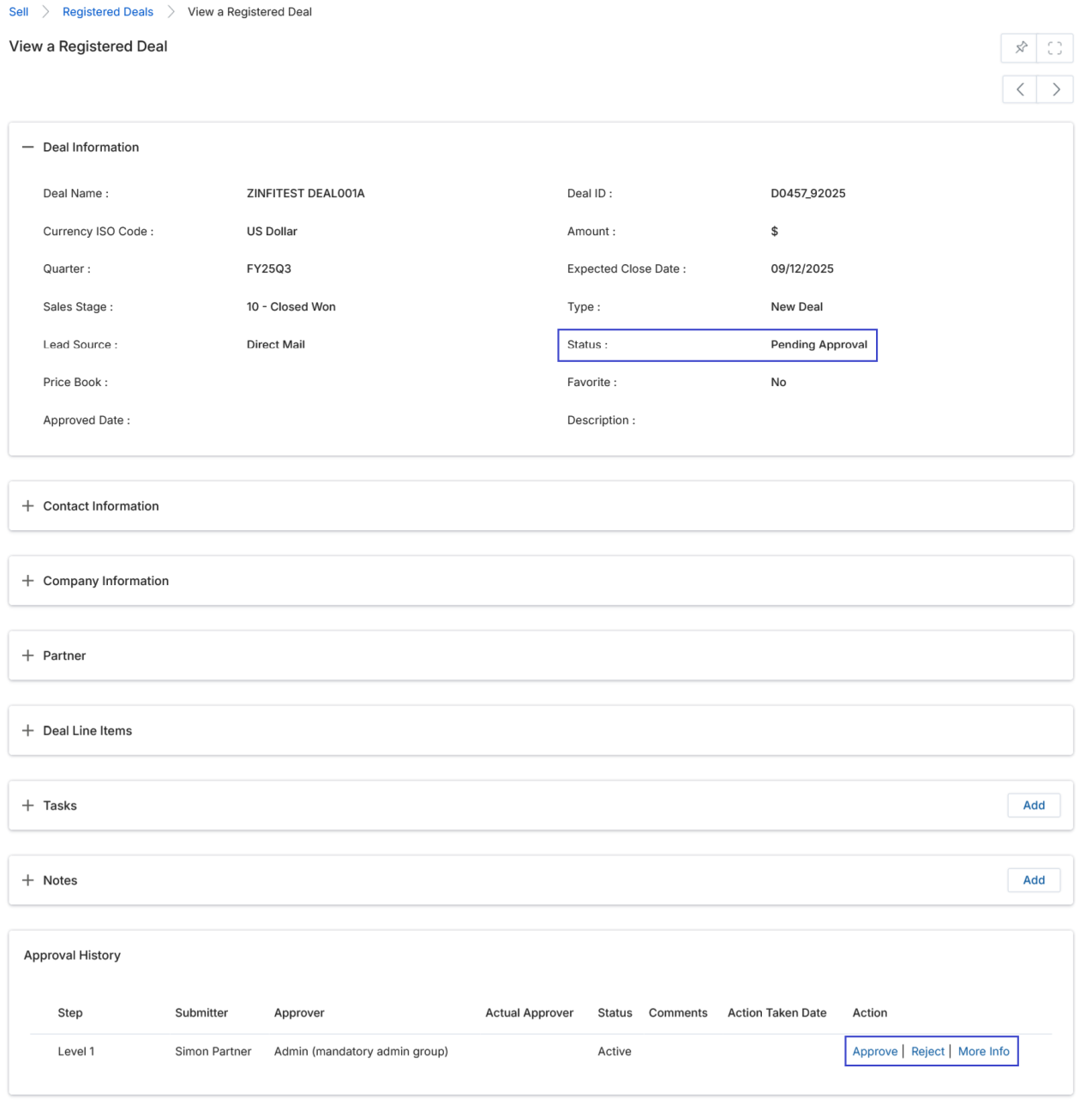 View a Registered Deal — deal in Pending Approval state showing Approval History section at bottom with Level 1 row and Approve | Reject | More Info action links