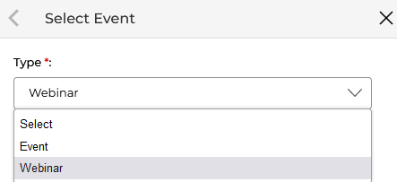 Type dropdown in Select Event panel showing three options: Select, Event, Webinar — with Webinar currently selected