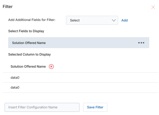 Filter panel — Add Additional Fields, Select Fields to Display, Selected Column to Display, Save Filter
