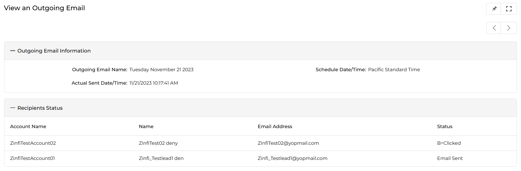 View an Outgoing Email page showing Outgoing Email Information section (Outgoing Email Name: Tuesday November 21 2023, Schedule Date/Time: Pacific Standard Time, Actual Sent Date/Time: 11/21/2023 10:17:41 AM) and Recipients Status table (Account Name, Name, Email Address, Status columns with B=Clicked and Email Sent values)