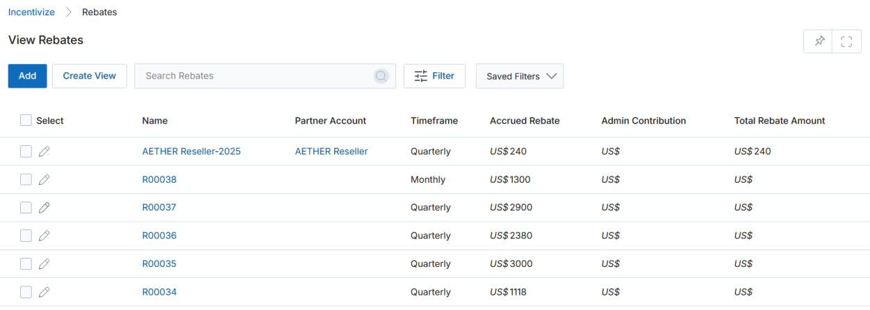 View Rebates list page showing Name, Partner Account, Timeframe, Accrued Rebate, Admin Contribution, and Total Rebate Amount columns with sample records