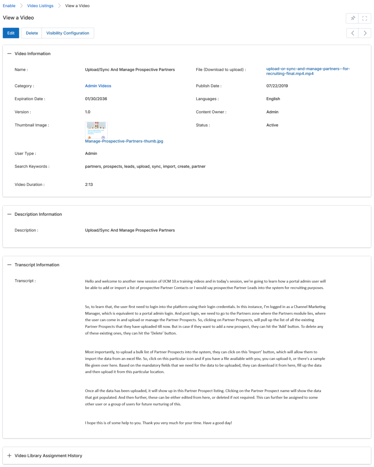 View a Video — full details page with Video Information, Description, Transcript, and Assignment History