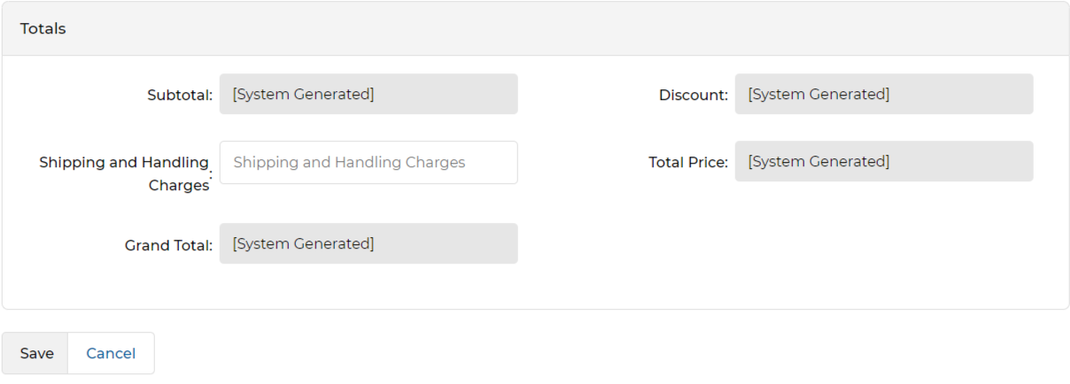 Totals section of Add Sales Order form with system-generated fields and Save/Cancel buttons
