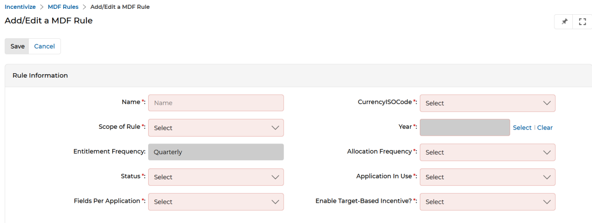 Add/Edit a MDF Rule form with fields for Name, Currency ISO Code, Scope of Rule, Year, Entitlement Frequency, Allocation Frequency, Status, Application In Use, Fields Per Application, and Enable Target-Based Incentive