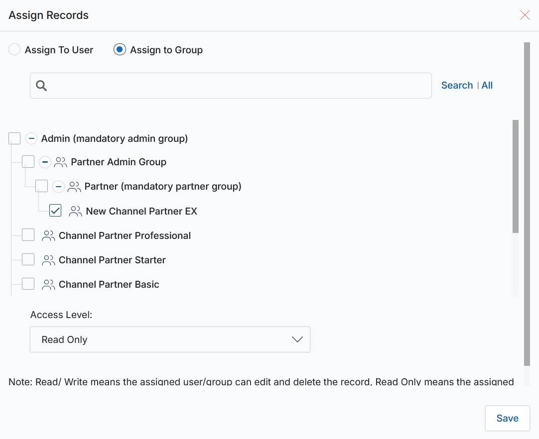 Assign Records popup — Assign To User / Assign to Group radio buttons, tree structure showing Admin, Partner Admin Group, Partner, New Channel Partner EX (checked), Channel Partner Professional, Channel Partner Starter, Channel Partner Basic; Access Level dropdown set to Read Only