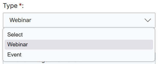 Type dropdown — options: Select, Webinar, Event