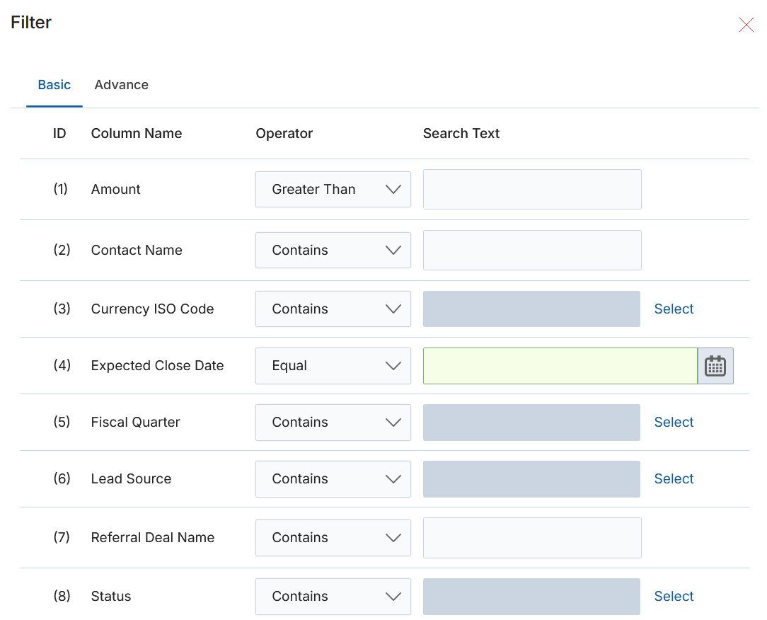 Filter dialog showing Basic and Advance tabs with fields for Amount, Contact Name, Currency ISO Code, Expected Close Date, Fiscal Quarter, Lead Source, Referral Deal Name, and Status