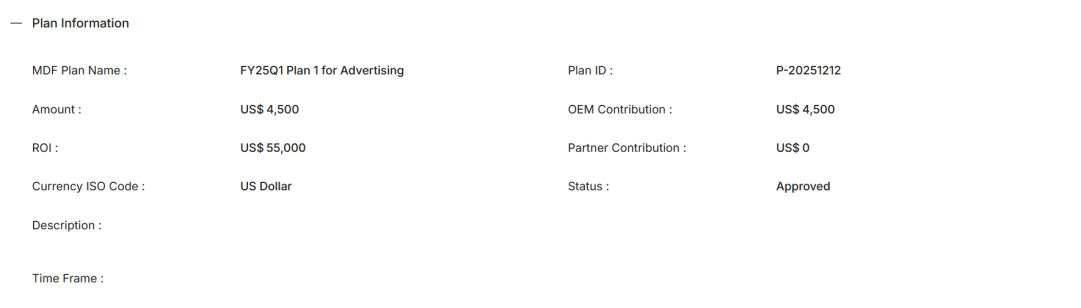 Plan Information section showing MDF Plan Name, Plan ID, Amount, OEM Contribution, ROI, Partner Contribution, Currency ISO Code, Status, Description, and Time Frame fields