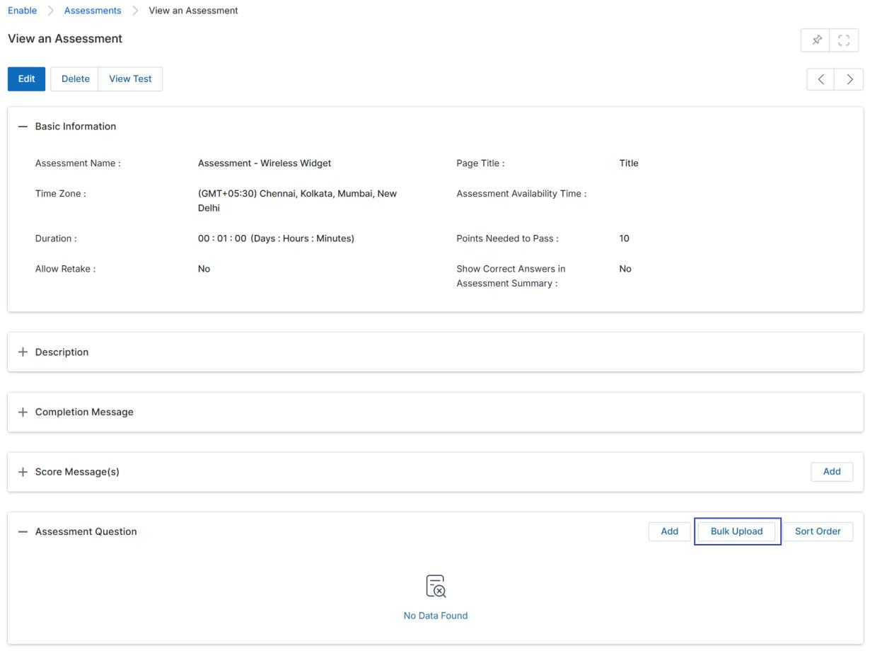 View an Assessment page with Assessment Question section showing Add, Bulk Upload, and Sort Order buttons, with No Data Found placeholder indicating an empty assessment ready for questions