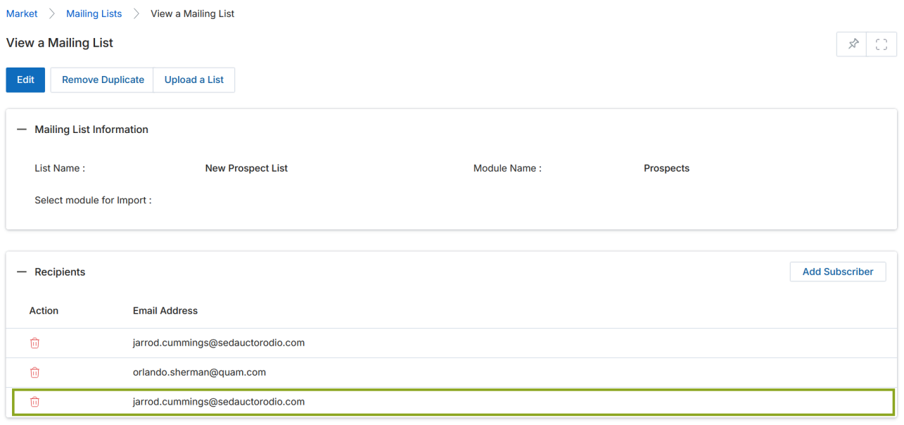 View a Mailing List page with the Recipients section showing Add Subscriber button and two existing email address rows each with a delete bin icon