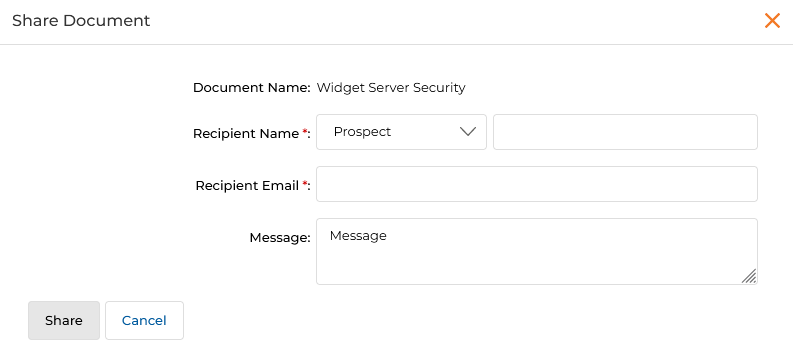 Share Document dialog showing Document Name, Recipient Name dropdown with Prospect/Contact, Recipient Email, and Message fields