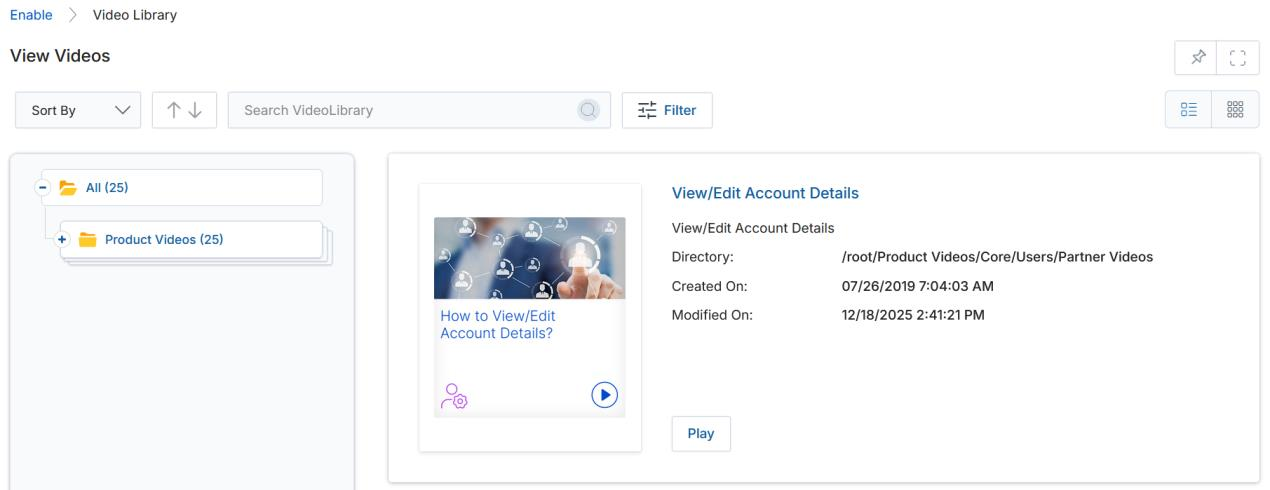 View Videos page in List View showing All (25) category tree, a video card for How to View Edit Account Details with Directory, Created On, Modified On, and Play button