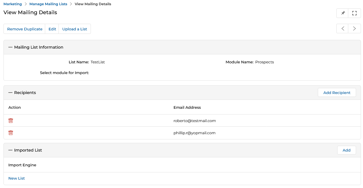 View Mailing Details page for TestList with Recipients section showing roberto@testmail.com and phillip.r@yopmail.com, and Imported List section showing Import Engine / New List link