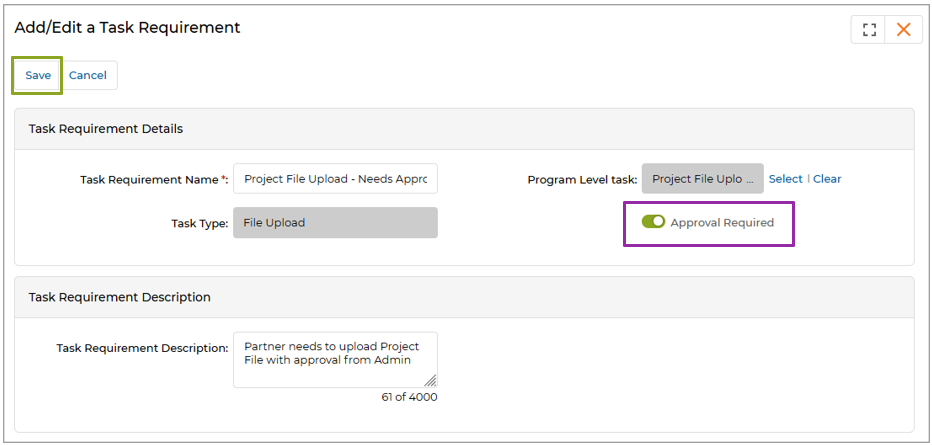 Add/Edit a Task Requirement — File Upload with Approval Required toggle enabled