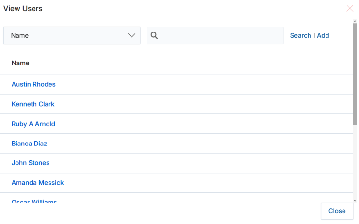 View Users popup dialog with Name search field, Search and Add buttons, and a scrollable list of clickable user names: Austin Rhodes, Kenneth Clark, Ruby A Arnold, Bianca Diaz, John Stones, Amanda Messick, Oscar Williams (partially visible); Close button at bottom-right