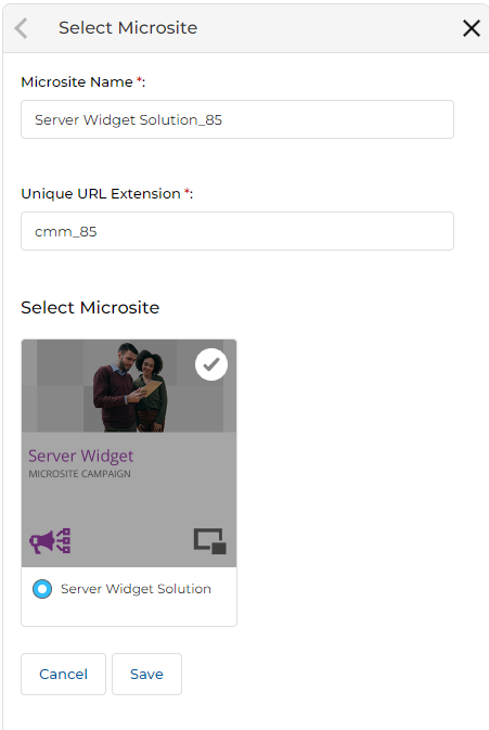Edit Microsite right-hand panel showing Microsite Name, Unique URL Extension fields, and a selected Server Widget Solution card with Cancel and Save buttons