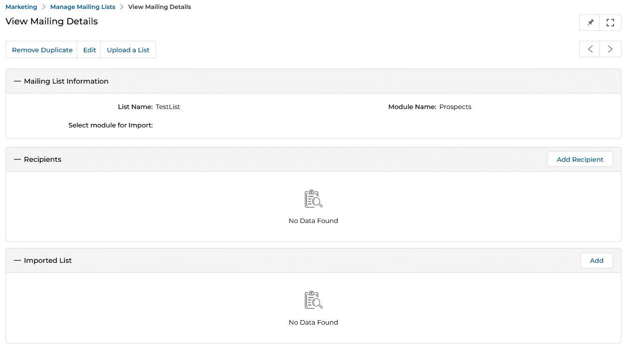 View Mailing Details page for TestList with Recipients section showing 'No Data Found' placeholder and the Imported List section with Add button also showing 'No Data Found'