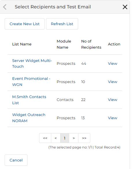 Select Recipients and Test Email slide-out panel showing Create New List and Refresh List buttons, and a table with List Name, Module Name, No of Recipients and Action (View) columns listing: Server Widget Multi-Touch (Prospects, 44), Event Promotional – WGN (Prospects, 10), M.Smith Contacts List (Contacts, 22), Widget Outreach NORAM (Prospects, 13)