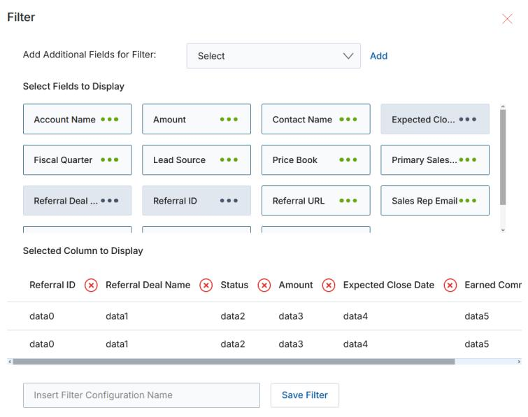 Filter / Create View panel — Add Additional Fields dropdown, Select Fields to Display tiles (Account Name, Amount, Contact Name, Expected Close Date, Fiscal Quarter, Lead Source, Price Book, Primary Sales, Referral Deal, Referral ID, Referral URL, Sales Rep Email), Selected Column to Display preview, Save Filter button