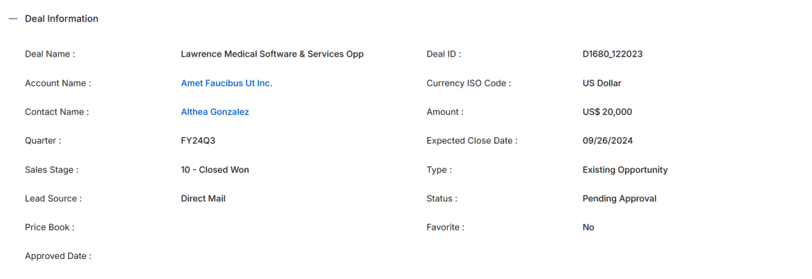 Deal Information section showing Deal Name, Account Name, Contact Name, Quarter, Sales Stage, Lead Source, Price Book, Approved Date on the left, and Deal ID, Currency ISO Code, Amount, Expected Close Date, Type, Status, and Favorite on the right