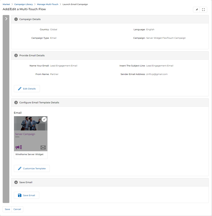 Add/Edit a Multi-Touch Flow page in email edit mode, showing sections: 1 Campaign Details, 2 Provide Email Details (with Lead Engagement Email pre-filled), 3 Configure Email Template Details showing Wireframe Server Widget template, 4 Save Email