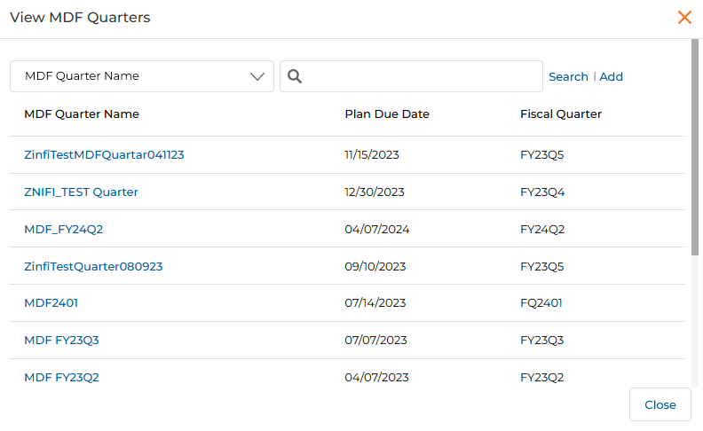 View MDF Quarters popup showing a searchable table of MDF Quarter Name, Plan Due Date, and Fiscal Quarter columns