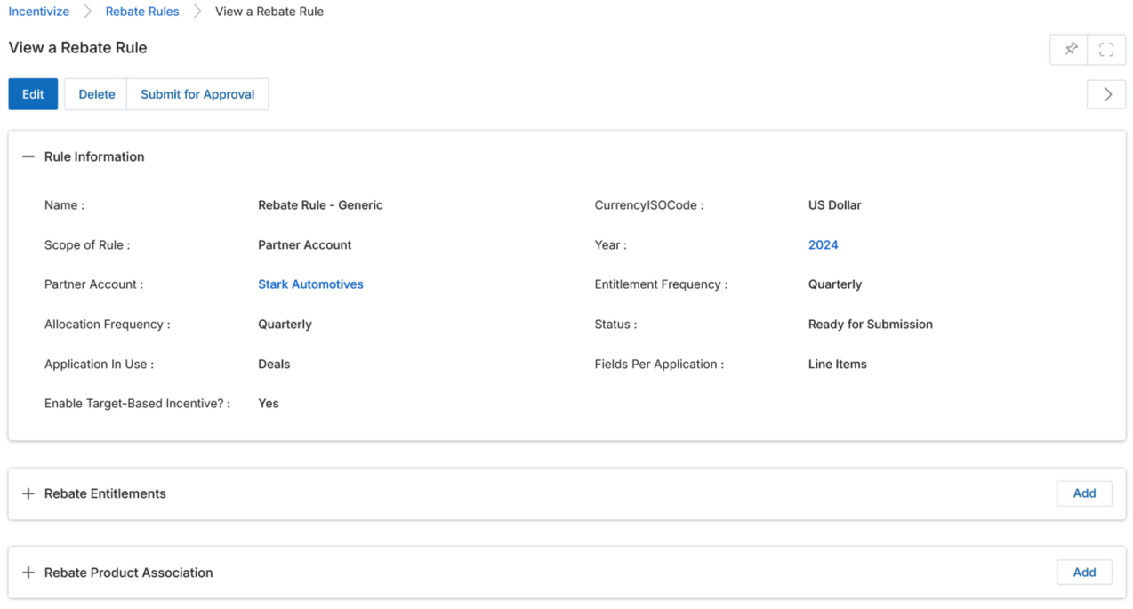 Add/Edit a Rebate Entitlement form showing Rebate Rule Engine, Entitlement Frequency (Quarterly), Enable Target-Based Incentive (Yes), Incentive Structure (Variable), Time Period (Q4), Currency ISO Code (US Dollar), Minimum Sales Range ($100), Maximum Sales Range ($100,000), Entitlement Type (Fixed), Incentive (1000)